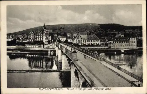 Ak Bernkastel Kues an der Mosel, Hotel 3 Könige und Hospital Cues