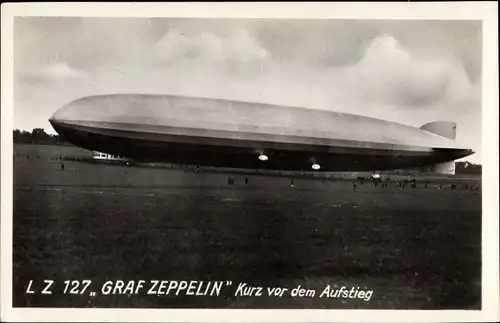 Ak Luftschiff LU 127 Graf Zeppelin, Kurz vor dem Aufstieg