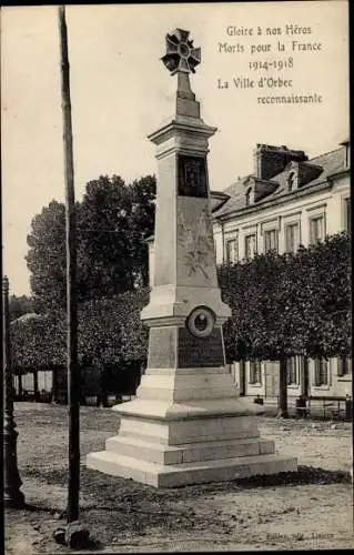 Ak Orbec Calvados, Gloire a nos Heros Morts pour la France 1914-1918, La Ville d'Orbec