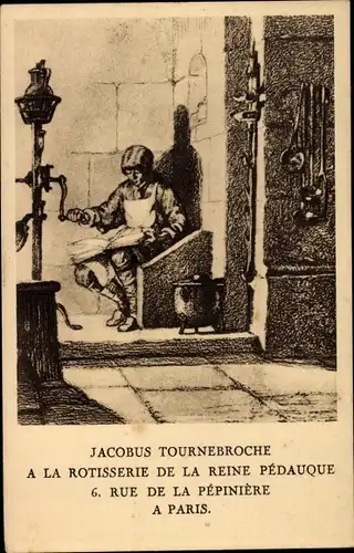 Ak Paris VIII., Jacobus Tournebroche à la Rotisserie de la Reine Pédauque, Rue de la Pépinière 6