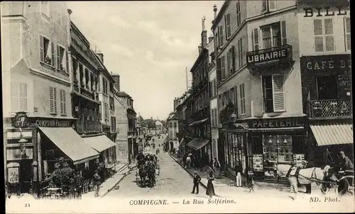 Ak Compiègne Oise, La Rue Solferino, Librairie, Cafe