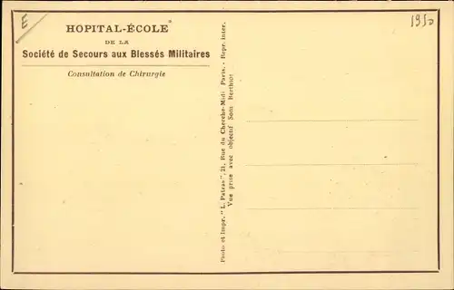 Ak Hopital Ecole de la Societe de Secours aux Blessés Militaires, Consultation de Chirurgie