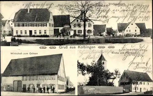 Ak Kolbingen in Baden Württemberg, Kirche, Pfarrhaus, Wirtschaft zum Ochsen, Straßenpartie