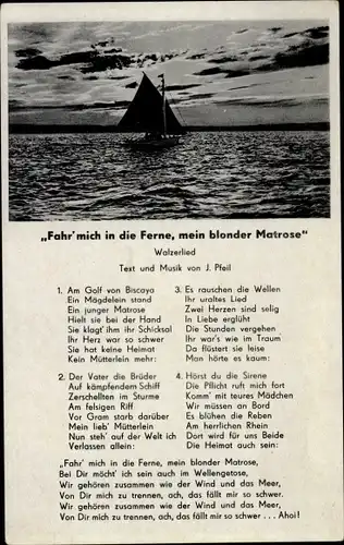 Lied Ak Fahr' mich in die Ferne, mein blonder Matrose, J. Pfeil, Segelboot