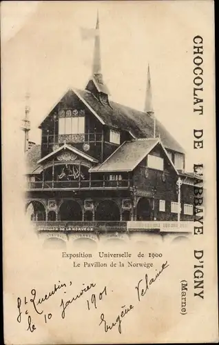 Ak Exposition Universelle de 1900, Le Pavillon de la Norwege, Chocolat de l'Abbaye d'Igny