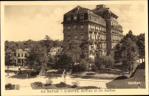 Ak La Baule Loire Atlantique, Hotel Royal et ses Jardins
