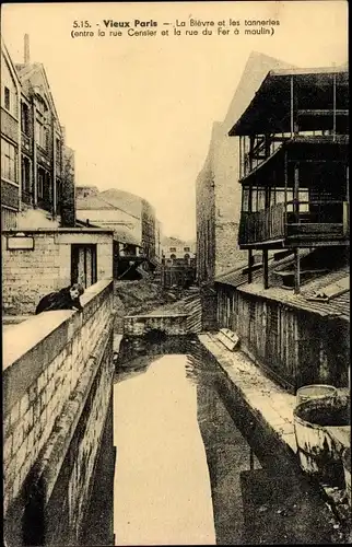 Ak Paris XIII Gobelins, La Bièvre et les tanneries, rue Censier, Rue du Fer a moulin