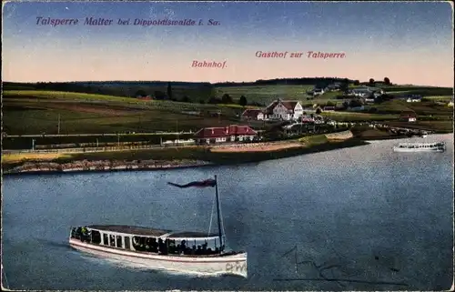 Ak Malter Dippoldiswalde, Talsperre Malter Bahnhof Gasthof zur Talsperre Dampfer