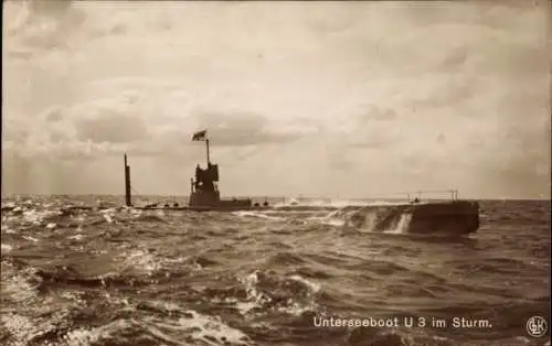 Ak Deutsches Unterseeboot, U-Boot U 3 im Sturm