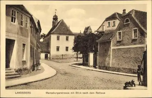 Ak Landsberg im Saalekreis, Merseburger Straße, Rathaus