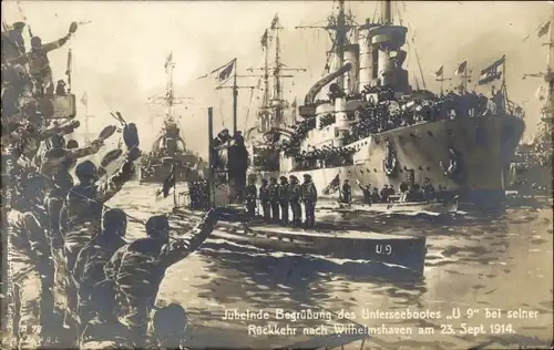Künstler Ak Stöwer, Willy, Wilhelmshaven, Rückkehr Unterseeboot U 9, 1914