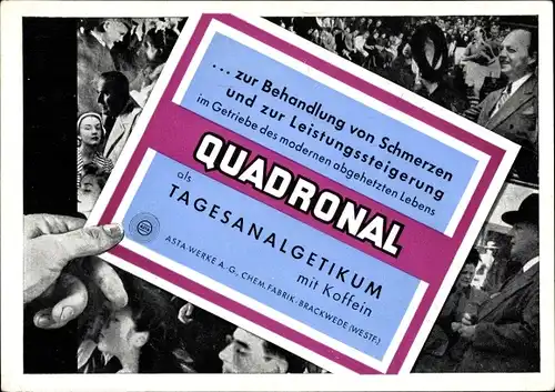 Ak Reklame Quadronal, Tagesanalgetikum mit Koffein, Asta Werke AG, Chem. Fabrik Brackwede