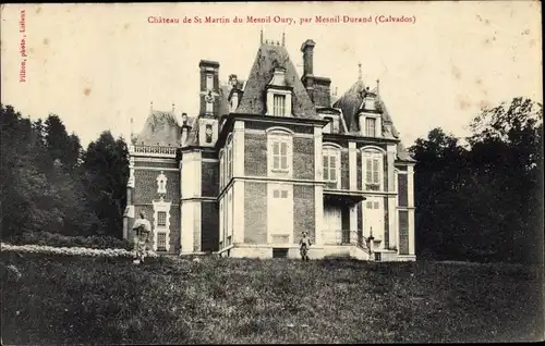 Ak Le Mesnil Durand Calvados, Château de St Martin du Mesnil Oury