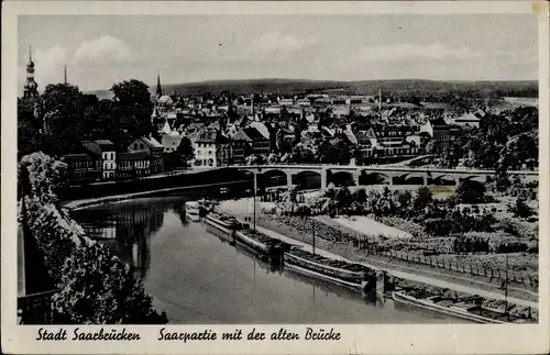 Ak Saarbrücken im Saarland, Saarpartie mit der alten Brücke