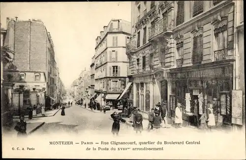 Ak Paris XVIII., Montezer, Rue Clignangcourt, quartier du Boulevard Central de la Poste