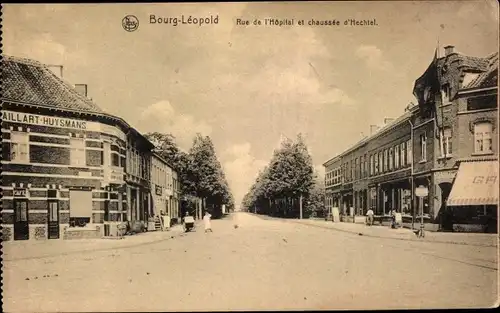 Ak Bourg Leopold Leopoldsburg Flandern Limburg, Rue de l'Hopital et Chaussee d'Hechtel