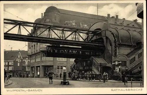 Ak Barmen Wuppertal in Nordrhein Westfalen, Magnetschwebebahn, Rathausbrücke