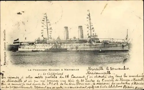 Ak Marseille Bouches du Rhône, Dampfer Gelderland, President Kruger a Marseille