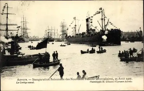 Ak Anvers Antwerpen Flandern, Inauguration Solennelle des Nouveaux Bassins, 1907, Le Cortege Naval