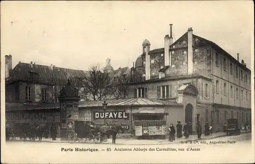 Ak Paris VI., Ancienne Abbaye des Carmelites, rue d'Assas, Reklame, Dufayel, Litfaßsäule