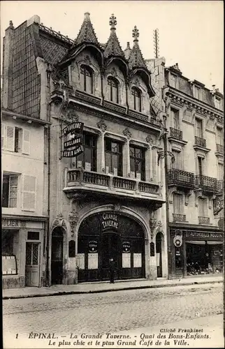 Ak Épinal Lothringen Vosges, La Grande Taverne, Quai des Bons Enfants