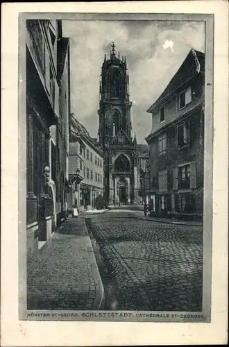 Ak Strasbourg Straßburg Elsass Bas Rhin, Conserven-Fabrik, Schlettstadt, Münster St. Georg