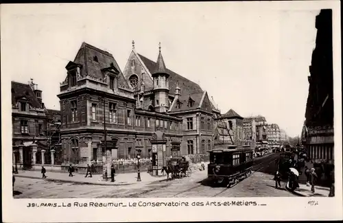 Ak Paris II., La Rue Reaumus, le Conservatoire des Arts et Metiers, Straßenbahn, Litfaßsäule