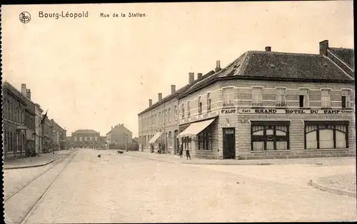 Ak Bourg Leopold Leopoldsburg Flandern Limburg, Rue de la Station, Grand Hotel du Camp