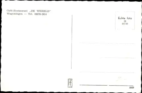 Ak Wageningen Gelderland Niederlande, Hotel de Wereld, Platzansicht