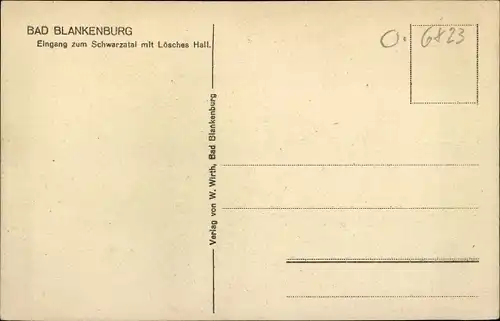 Ak Bad Blankenburg in Thüringen, Eingang zum Schwarzatal mit Lösches Hall.