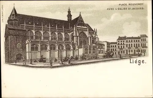 Litho Liège Lüttich Wallonien, Place Rouveroy, Église Saint Jacques
