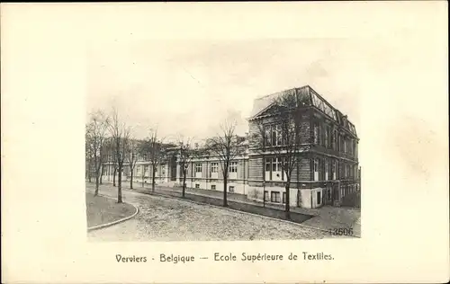 Ak Verviers Wallonien Lüttich, école supérieure  de Textiles