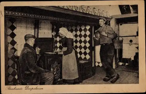 Ak Nordbrabant Niederlande, Brabantsch Dorpsleven