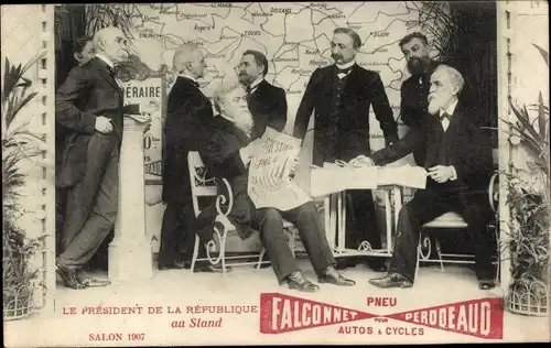 Ak Le President de la Republique, Reklame, Pneu Falconnet Perodeaud, Armand Fallieres