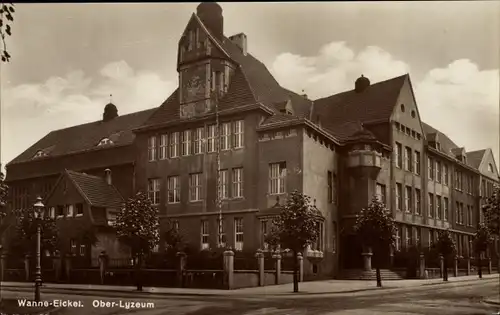 Foto Ak Wanne Eickel Herne im Ruhrgebiet, Oberlyzeum