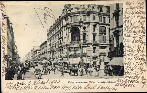 Ak Berlin Mitte, Friedrichstraße Ecke Leipzigerstraße, Kutschen, Passanten