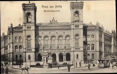 Ak Berlin Mitte, Kriminalgericht, Justizgebäude, Straßenbahn