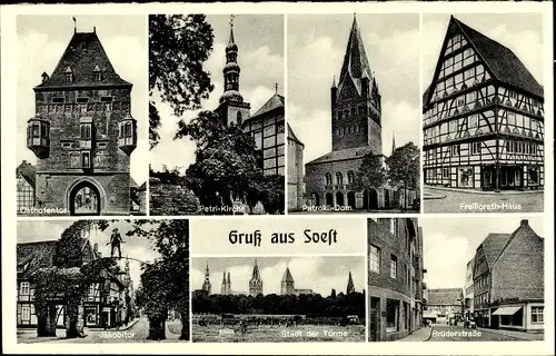 Ak Soest in Westfalen, Petri Kirche, Osthofentor, Jakobitor, Freiligrathhaus, Brüderstraße