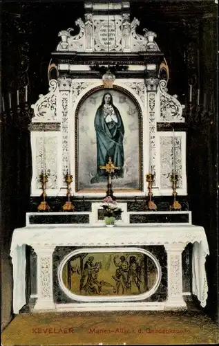 Ak Kevelaer am Niederrhein, Marien-Altar in der Gnadenkapelle