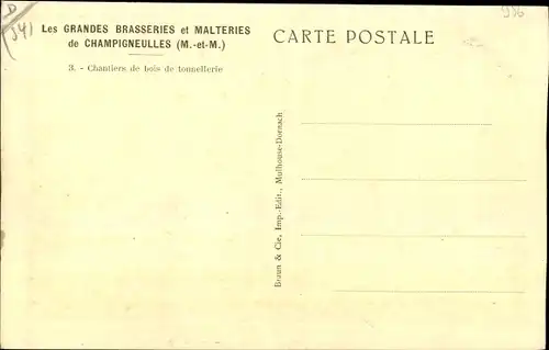 Ak Champigneulles Meurthe et Moselle, Les Grandes Brasseries et Malteries, Chantiers de bois