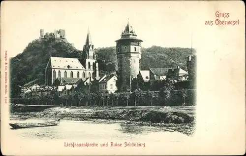 Ak Oberwesel am Rhein, Liebfrauenkirche und Ruine Schönburg