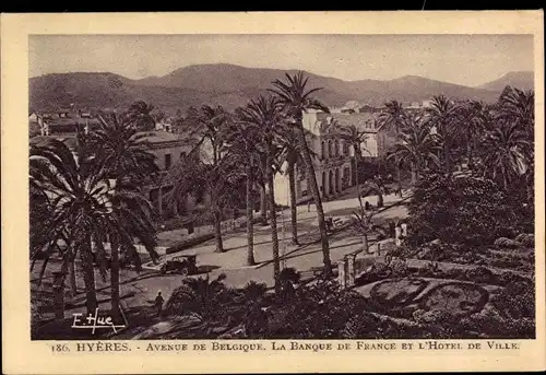 Ak Hyères les Palmiers Var, Avenue de Belgique, Banque de France, Hôtel de Ville