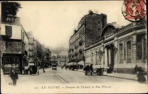 Ak Le Havre Seine Maritime, Rue Thiers, Banque de France