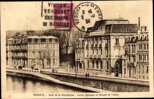 Ak Verdun Meuse, Quai de la République, Cercle Militaire, Banque de France