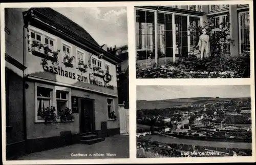 Ak Bad Mergentheim in Tauberfranken, Gasthof zum wilden Mann, Ort, Trinkhalle mit Denkmal