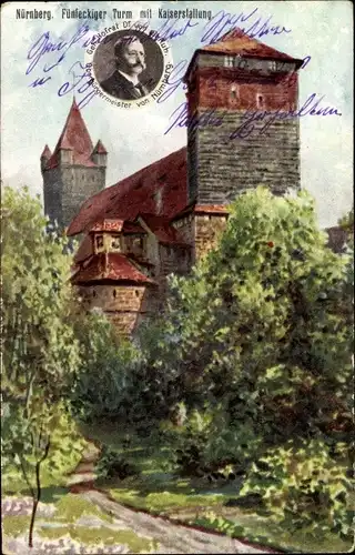 Ak Nürnberg in Mittelfranken, Fünfeckiger Turm, Kaiserstallung, Bürgermeister