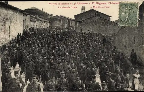 Ak Ménil la Tour Lothringen Meurthe et Moselle, marche d'épreuve 45 km, 153e régiment d'infanterie