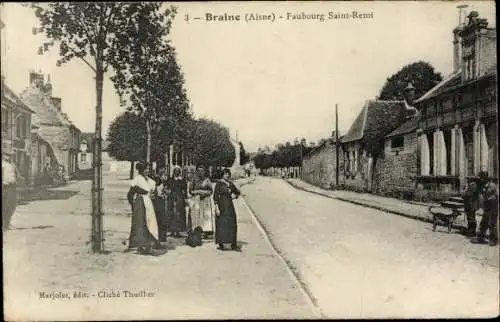 Ak Braine Aisne, Faubourg Saint Remi