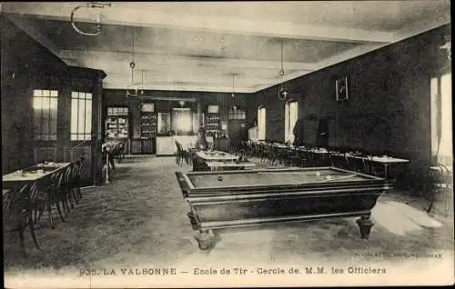 Ak La Valbonne Ain, Ecole de Tir, Cercle de M. M. les Officiers