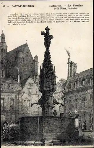 Ak Saint Florentin Yonne?, La Fontaine de la Place